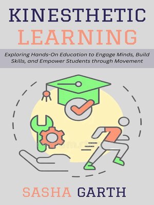 cover image of Kinesthetic Learning